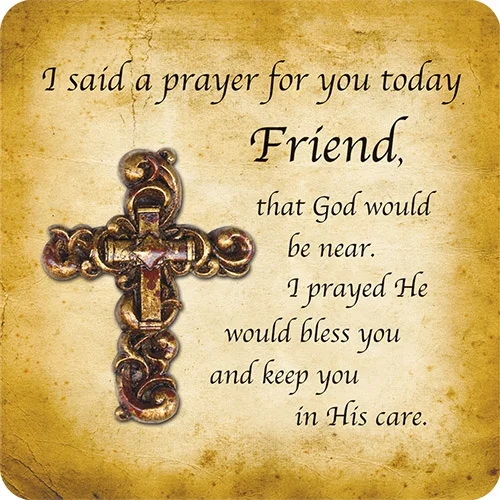 I Said A Prayer For You Today Friend Cross Magnet