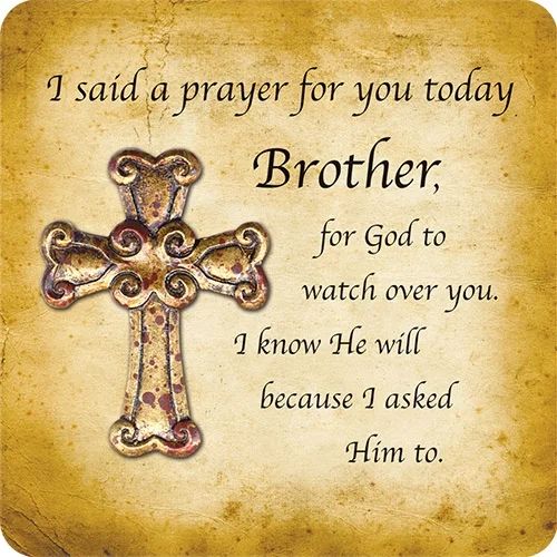 I Said A Prayer For You Today Brother Cross Magnet