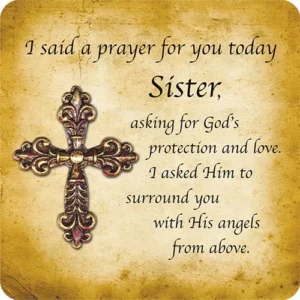 I Said A Prayer For You Today Sister Cross Magnet