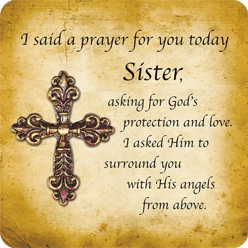 I Said A Prayer For You Today Sister Cross Magnet