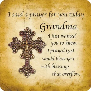 I Said A Prayer For You Today Grandma Cross Magnet