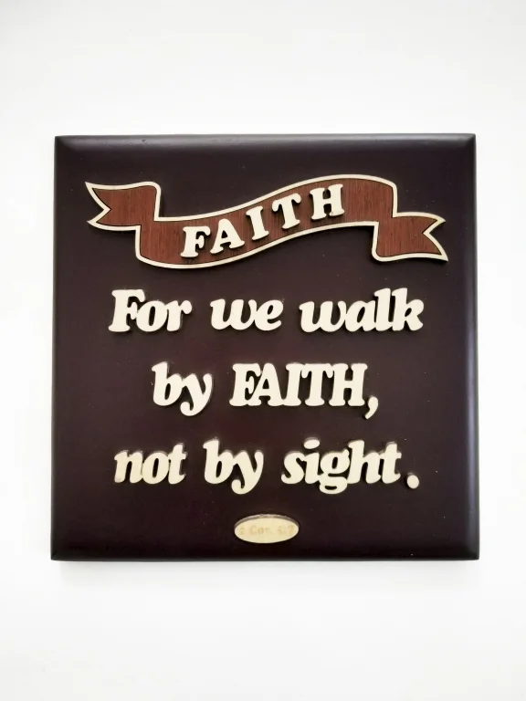 Square Plaque - For We Walk by Faith, Not by Sight