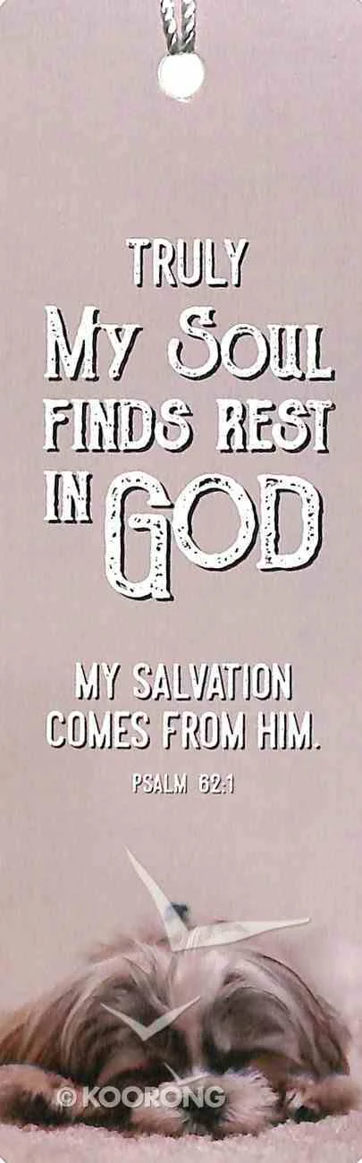 My Soul Finds Rest In God Bookmark