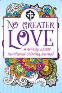 Devotional Colouring Book - No Greater Love