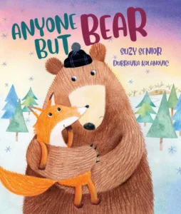 Anyone but Bear - Hardback