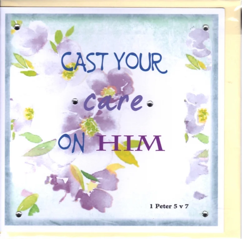 Greetings Card - Cast Your Care On Him