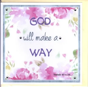 Greetings Card - God Will make A Way