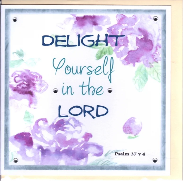 Greetings Card - Delight Yourself In The Lord