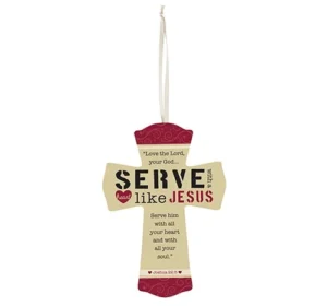Serve Heart Like Jesus Wooden Cross