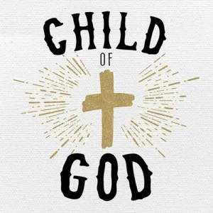Heart of Gold Child of God Tabletop Plaque