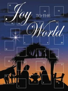 A festive Joy to the World advent calendar made of cardboard with twenty-four numbered flaps revealing daily Christmas bible verses and pictures.