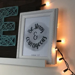 Joshua 1:9 Art Print (Size 5" X 7")