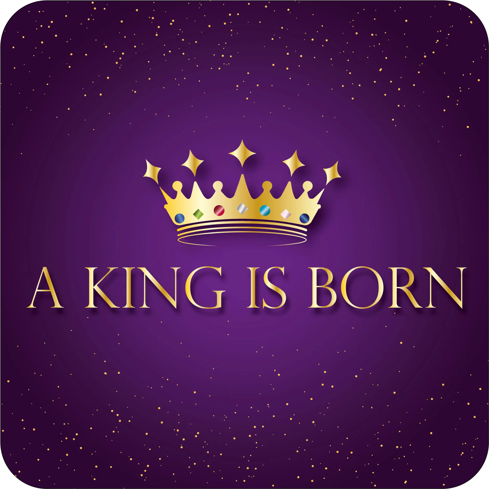 A King is born Christmas Coaster