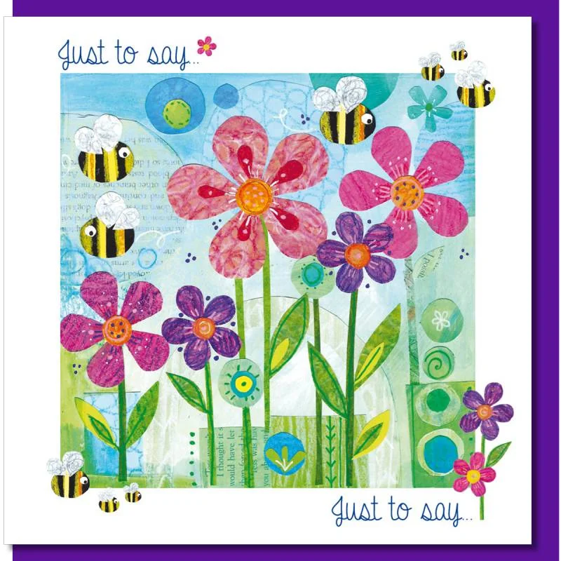Just to Say Bees Greetings Card