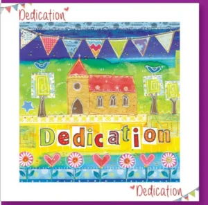 Dedication Church Greetings Card