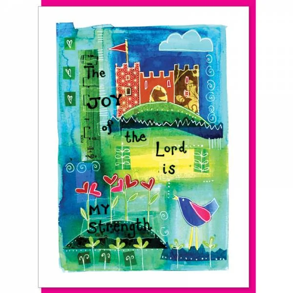 The Joy of the Lord Greetings Card