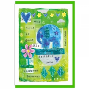 The Lord is Good Greetings Card