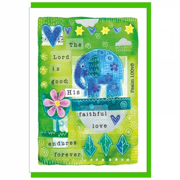The Lord is Good Greetings Card
