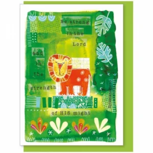 Be Strong In The Lord Greetings Card