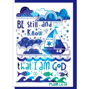 Be Still and Know Greetings Card