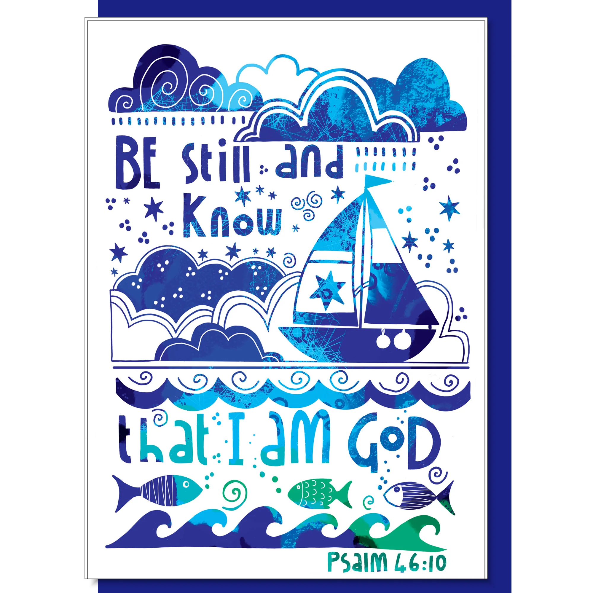 Be Still and Know Greetings Card