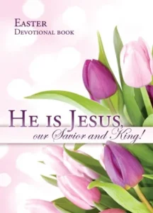 A compact 40-day Lenten devotional book titled He Is Jesus, designed for prayerful reflection during the Easter season.