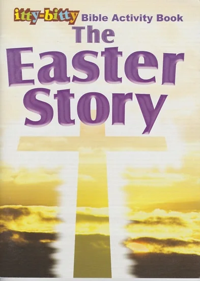 Itty Bitty Activity Book The Easter Story