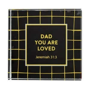Dad You Are Loved Paperweight