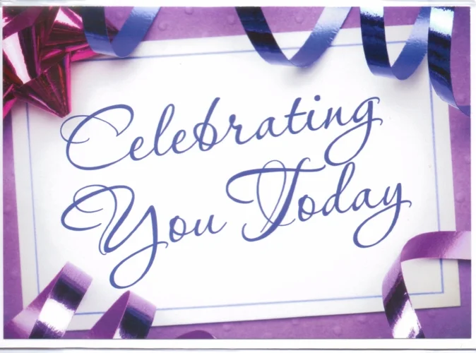 Celebrating You Today