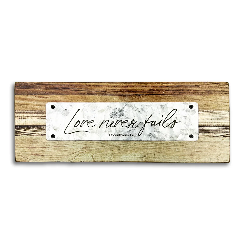 Love Never Fails - Tabletop Plaque