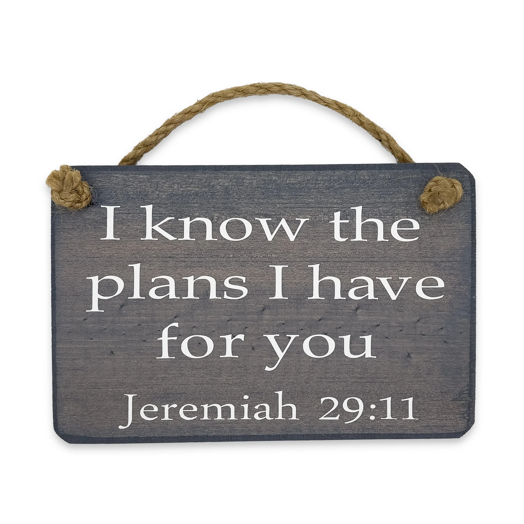 Wooden Plaque - I Know The Plans I Have