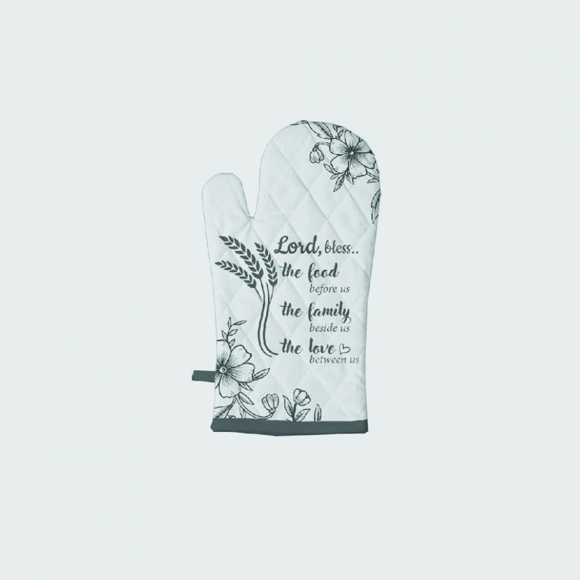 Oven Gloves - Lord bless the food before us, the family beside us and the love between us.