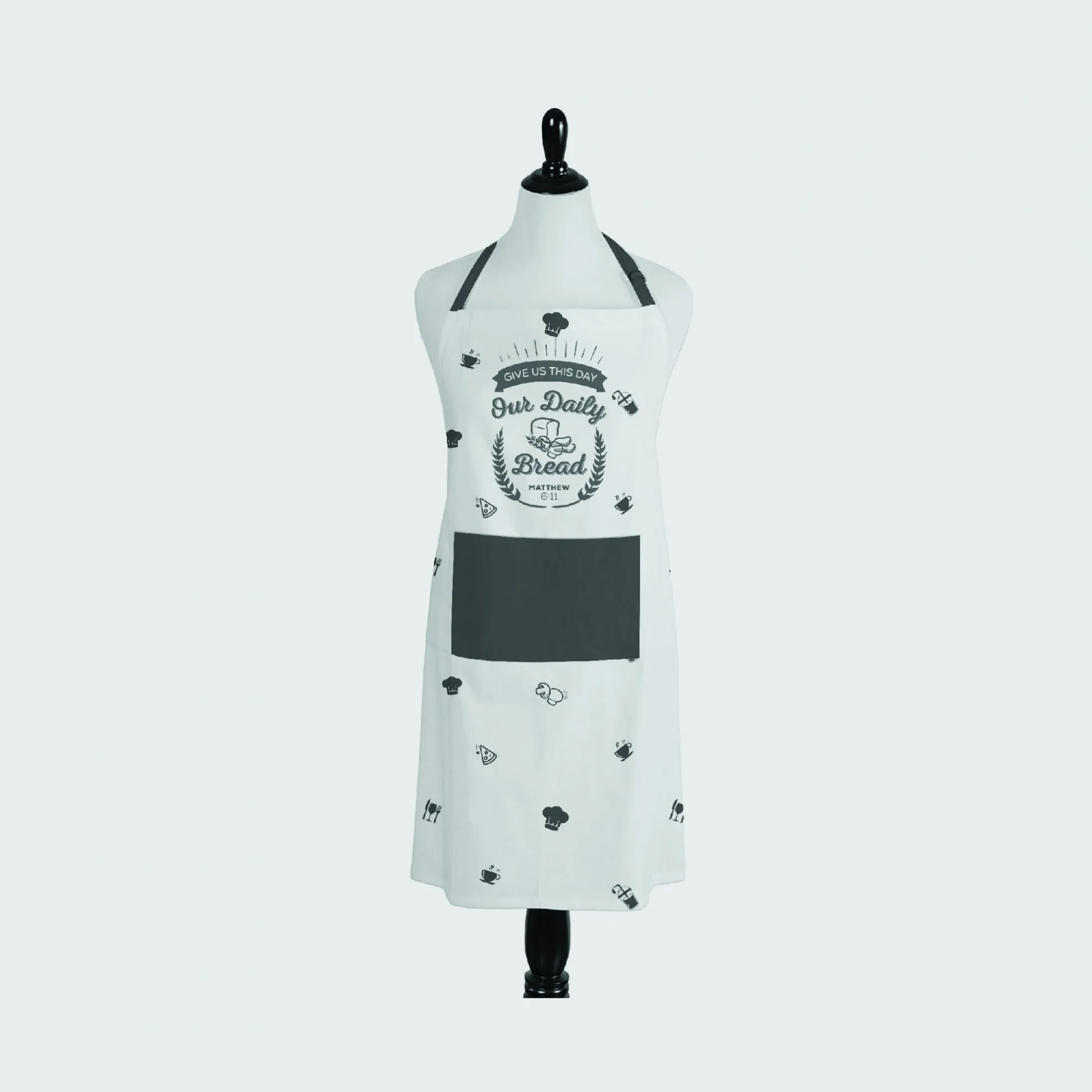 Apron - Give us this day our daily bread. Matthew 6:11