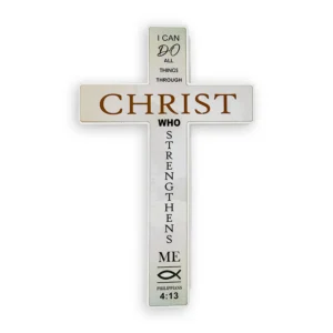Large Standing Cross – “I can do all things through Christ” (Philippians 4:13)
