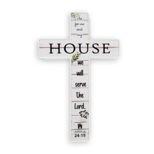 Large Standing Cross – “As for me and my house” (Joshua 24:15)
