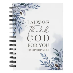 I Always Thank God For You Notebook