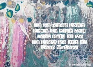 A vibrant art greetings card by Lesley Hollingworth featuring the poetic title He Reached Down From On High, printed on high-quality stationery