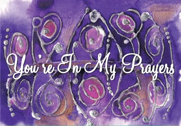 You're In My Prayers Greetings Card