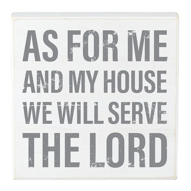 Box Sign - As for Me and My House