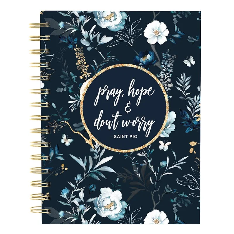 Notebook - Pray, Hope and Don't Worry