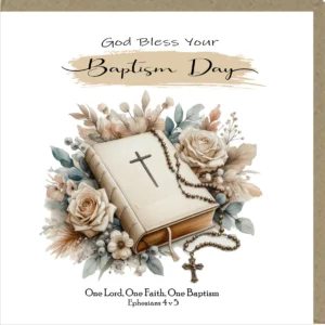 A 'God Bless Your Baptism Day' greeting card, featuring elegant design on heavy duty card stock, perfect for conveying well wishes on a baptism.