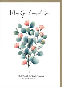 A 'My God Comfort You' sympathy greeting card on sturdy, heavy-duty cardstock, designed to offer comfort and express thinking of you sentiments during loss. The card features a thoughtful design and is blank inside for a personal message.