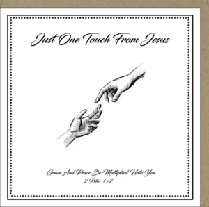 Greeting Card - Just One Touch From Jesus