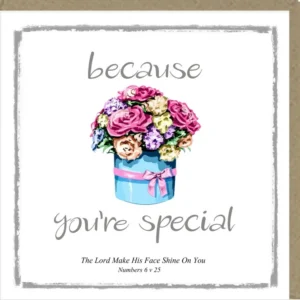 Greetings Card - Because You're Special
