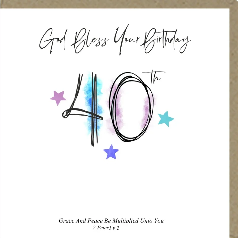 God Bless Your Birthday 40th Greetings Card