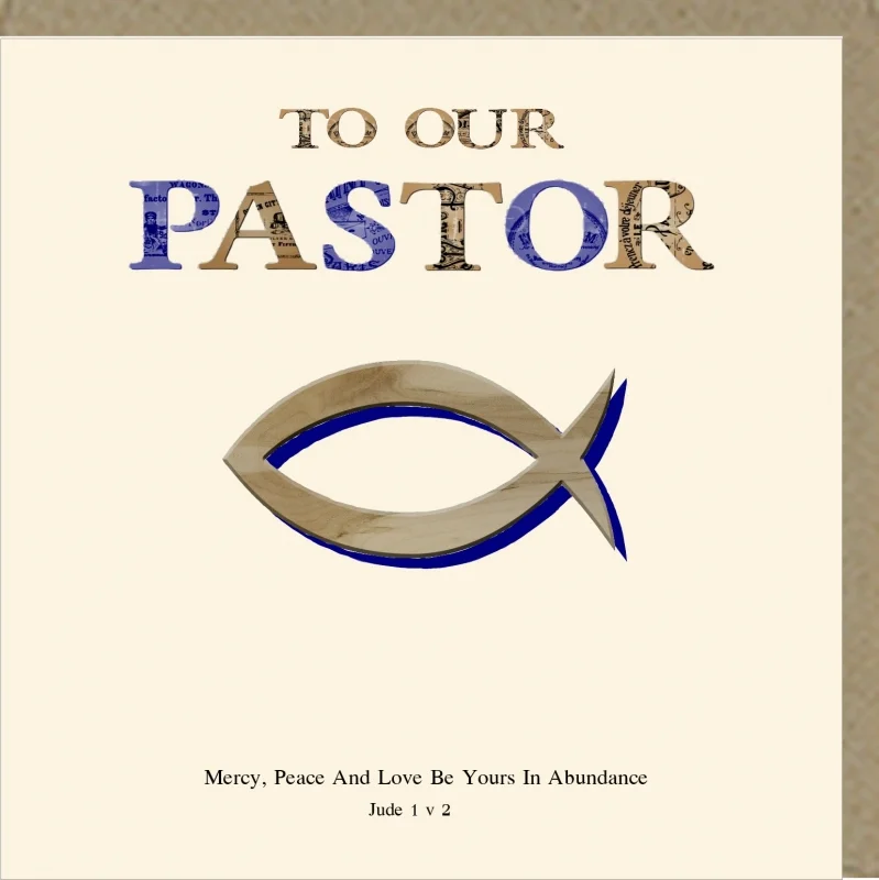 To Our Pastor