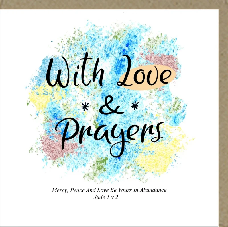 With Love & Prayers Greetings Card