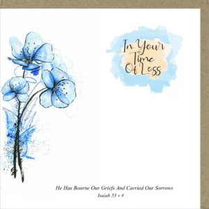 In Your Time Of Loss Greetings Card