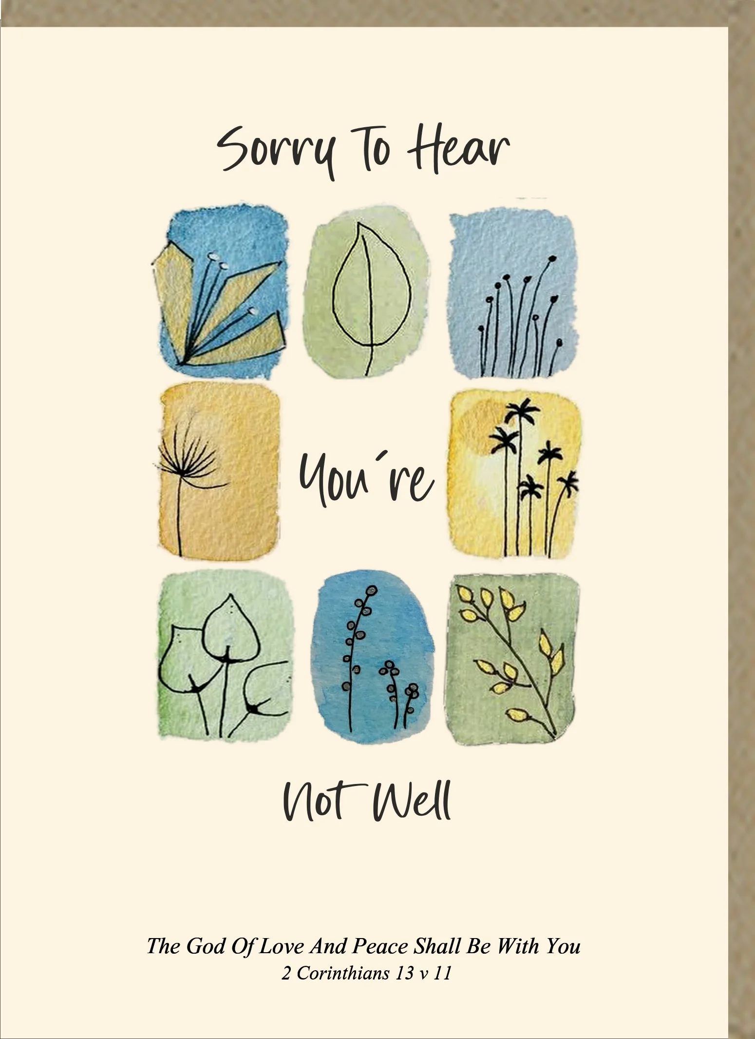 Sorry To Hear You're Not  Well Greetings Card