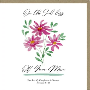 A sympathy and thinking of you greeting card featuring the 'On The Sad Loss of Your Mum' design by Potty Mouse Cards, perfect for expressing condolences.